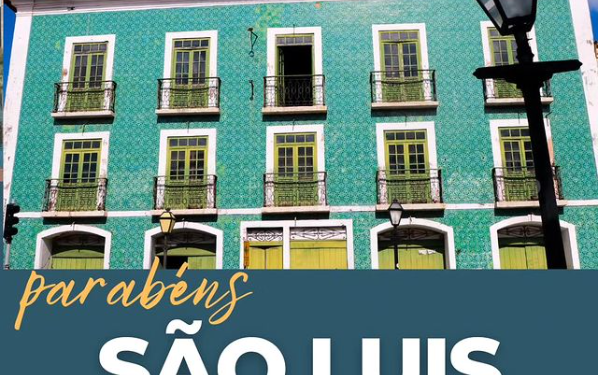 PARABÉNS SÃO LUÍS 411 ANOS