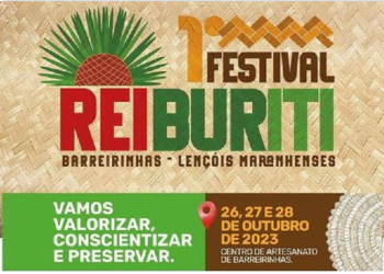 1º Festival Rei Buriti em Barreirinhas celebra cultura e sustentabilidade do artesanato