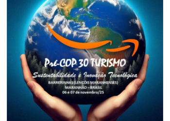 Maranhão Destination dá a largada para a Pré-COP 30 TURISMO