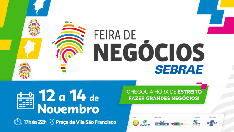 Feira de Negócios do Sebrae chega a Estreito em cenário de reorganização da economia local