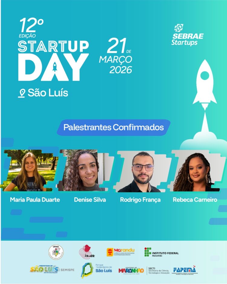 Sebrae promove Startup Day 2026 com ampla programação no Maranhão e em São Luís